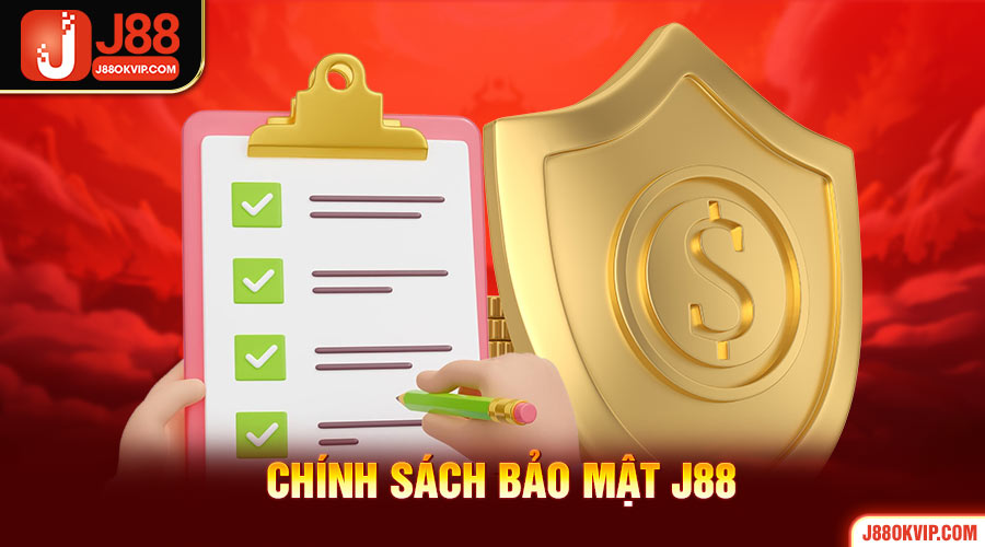Chính sách bảo mật J88 1 chinh sach bao mat j88
