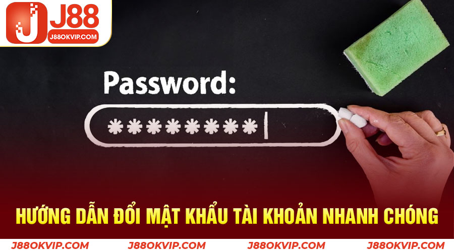 Đổi mật khẩu J88 siêu tốc với hướng dẫn mới nhất 2025 2 Hướng dẫn đổi mật khẩu J88 nhanh chóng qua live chat