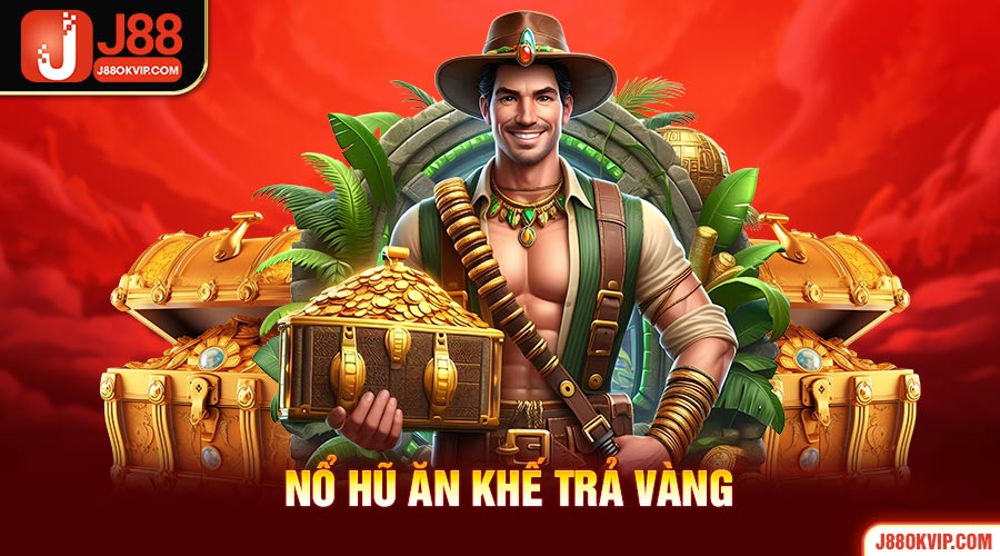 Nổ Hũ Ăn Khế Trả Vàng 1 Thông tin về game nổ hũ ăn khế trả vàng